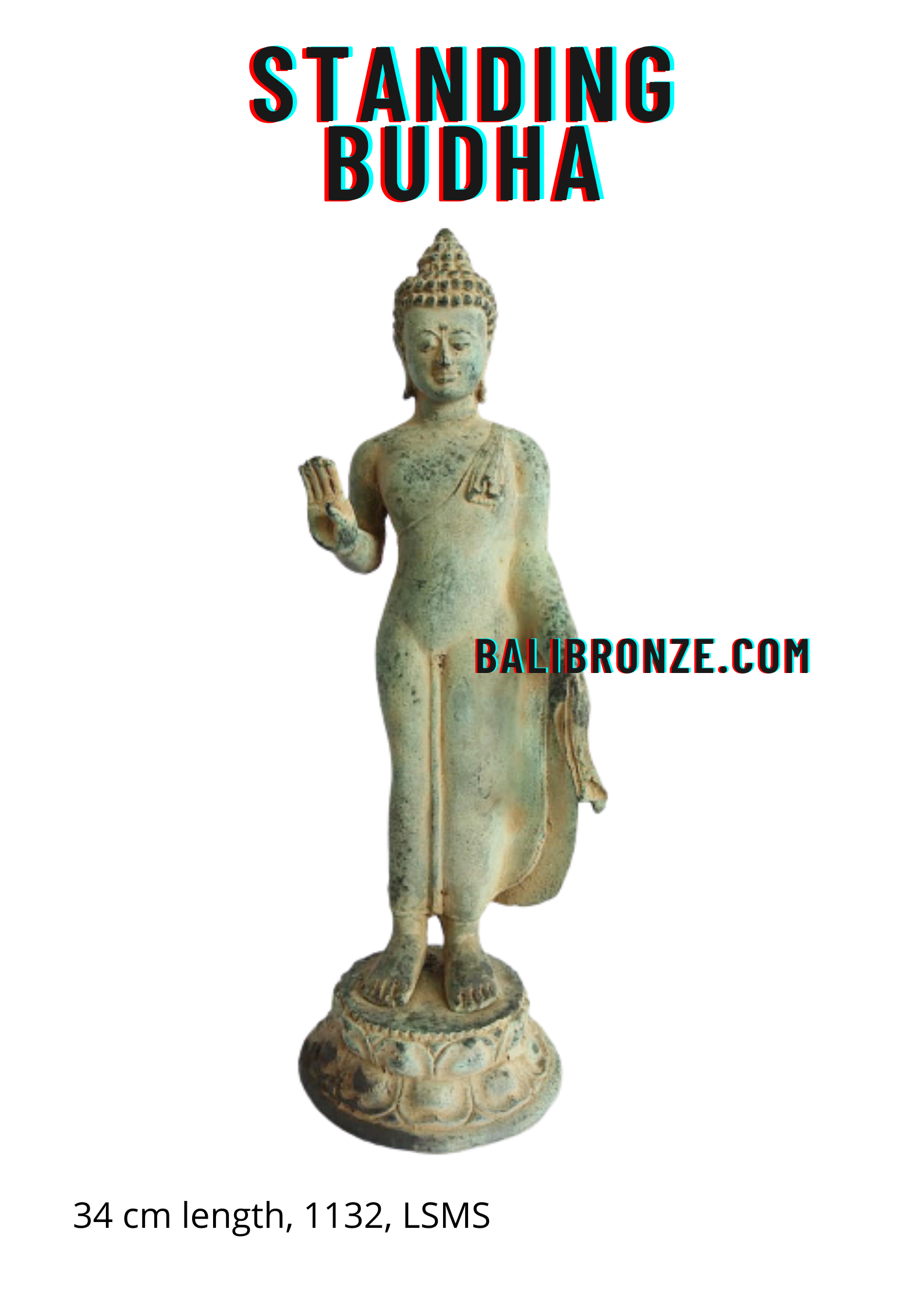 1132 Standing Budha 34 cm LSMS